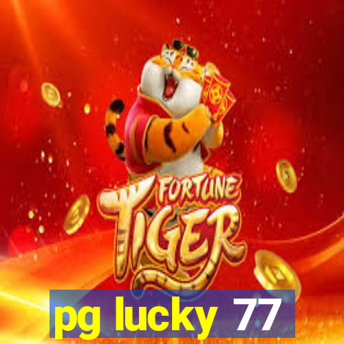 pg lucky 77